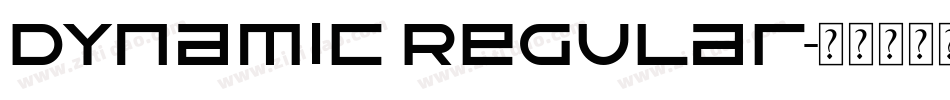 Dynamic Regular字体转换